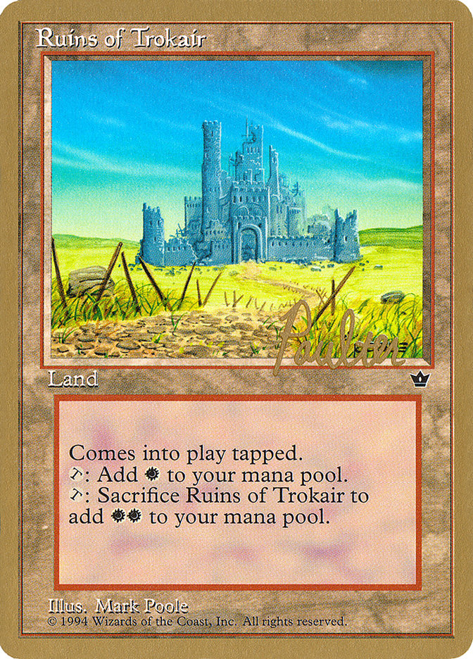 Ruins of Trokair (Preston Poulter) [Pro Tour Collector Set] | Sanctuary Gaming