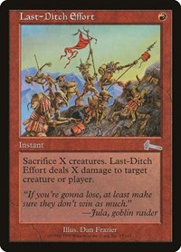 Last-Ditch Effort [Urza's Legacy] | Sanctuary Gaming