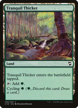 Tranquil Thicket [Commander 2018] | Sanctuary Gaming