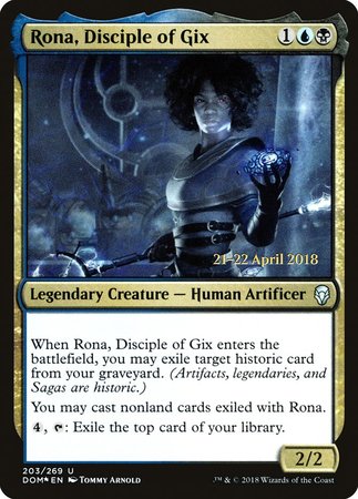 Rona, Disciple of Gix [Dominaria Promos] | Sanctuary Gaming