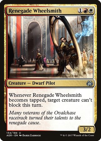Renegade Wheelsmith [Aether Revolt] | Sanctuary Gaming