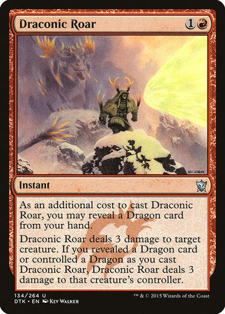 Draconic Roar [Dragons of Tarkir] | Sanctuary Gaming