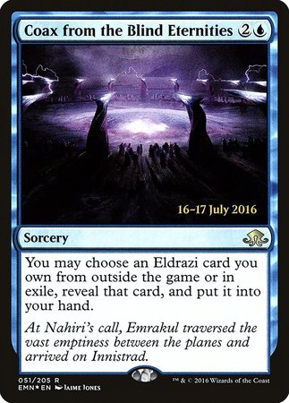 Coax from the Blind Eternities [Eldritch Moon Promos] | Sanctuary Gaming