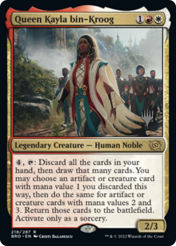 Queen Kayla bin-Kroog (Promo Pack) [The Brothers' War Promos] | Sanctuary Gaming