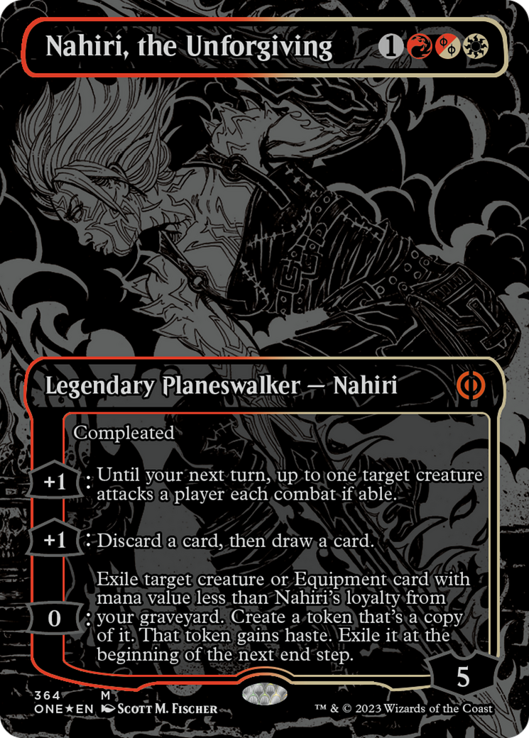 Nahiri, the Unforgiving (Oil Slick Raised Foil) [Phyrexia: All Will Be One] | Sanctuary Gaming