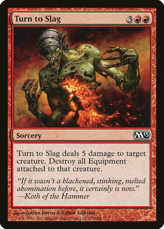 Turn to Slag [Magic 2013] | Sanctuary Gaming