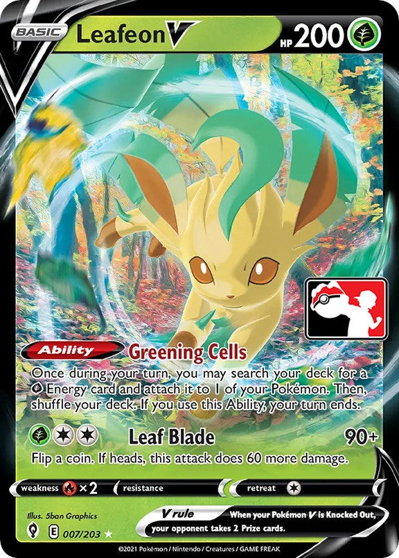 Leafeon V (007/203) [Prize Pack Series One] | Sanctuary Gaming