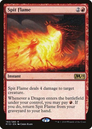 Spit Flame [Core Set 2019] | Sanctuary Gaming