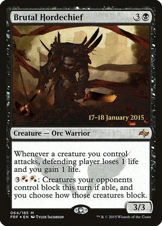 Brutal Hordechief [Fate Reforged Promos] | Sanctuary Gaming