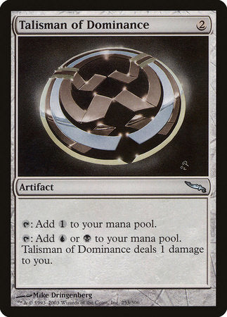 Talisman of Dominance [Mirrodin] | Sanctuary Gaming