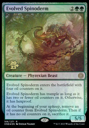 Evolved Spinoderm [Phyrexia: All Will Be One Prerelease Promos] | Sanctuary Gaming