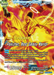 Paikuhan // Paikuhan, West Galaxy Warrior (BT18-031) [Dawn of the Z-Legends Prerelease Promos] | Sanctuary Gaming