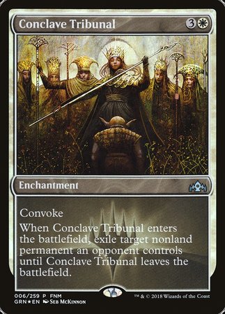 Conclave Tribunal [Guilds of Ravnica Promos] | Sanctuary Gaming