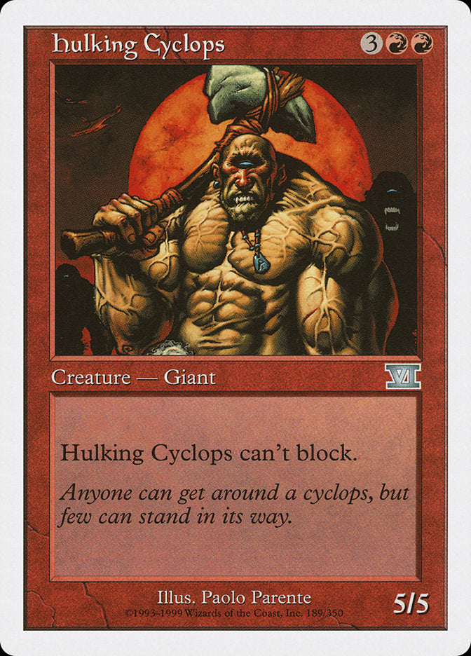 Hulking Cyclops [Classic Sixth Edition] | Sanctuary Gaming