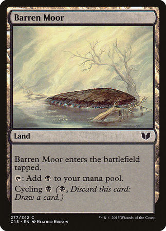Barren Moor [Commander 2015] | Sanctuary Gaming