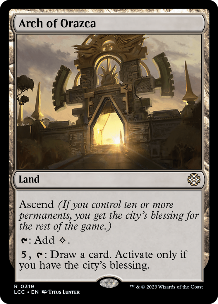 Arch of Orazca [The Lost Caverns of Ixalan Commander] | Sanctuary Gaming