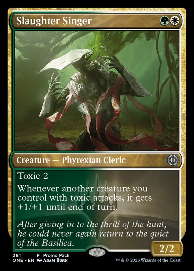 Slaughter Singer (Promo Pack) [Phyrexia: All Will Be One Promos] | Sanctuary Gaming