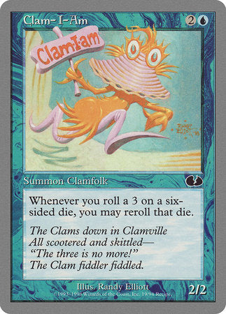 Clam-I-Am [Unglued] | Sanctuary Gaming
