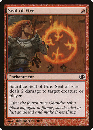 Seal of Fire [Duel Decks: Jace vs. Chandra] | Sanctuary Gaming