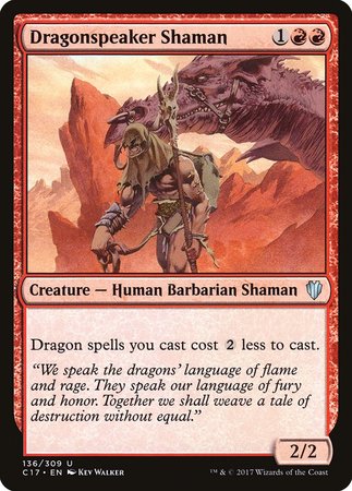 Dragonspeaker Shaman [Commander 2017] | Sanctuary Gaming