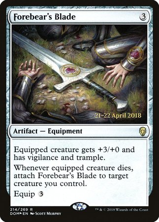 Forebear's Blade [Dominaria Promos] | Sanctuary Gaming