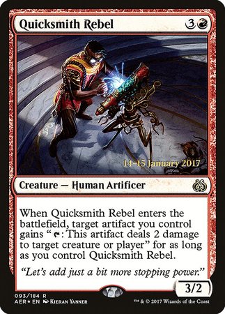 Quicksmith Rebel [Aether Revolt Promos] | Sanctuary Gaming