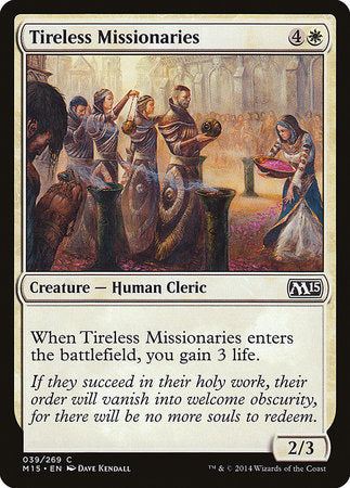 Tireless Missionaries [Magic 2015] | Sanctuary Gaming