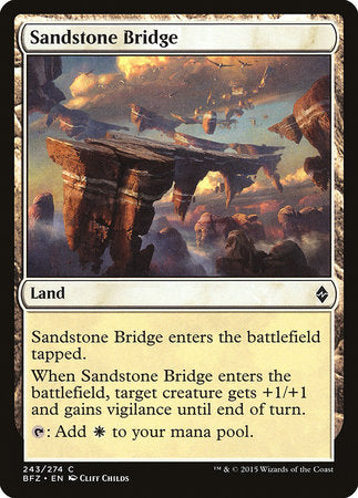 Sandstone Bridge [Battle for Zendikar] | Sanctuary Gaming