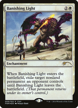 Banishing Light [Friday Night Magic 2014] | Sanctuary Gaming