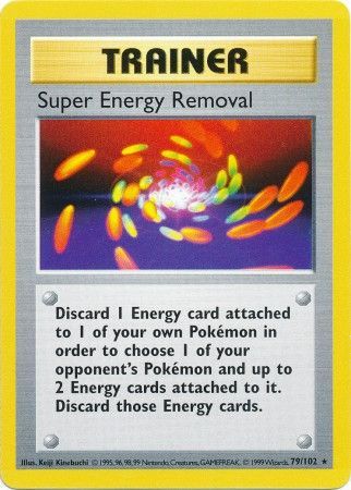 Super Energy Removal (79/102) [Base Set Shadowless Unlimited] | Sanctuary Gaming