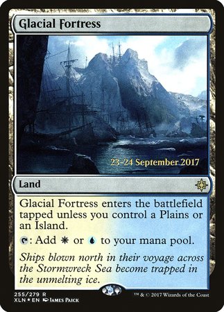 Glacial Fortress [Ixalan Promos] | Sanctuary Gaming