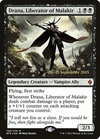 Drana, Liberator of Malakir [Battle for Zendikar Promos] | Sanctuary Gaming