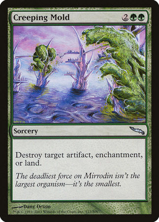 Creeping Mold [Mirrodin] | Sanctuary Gaming