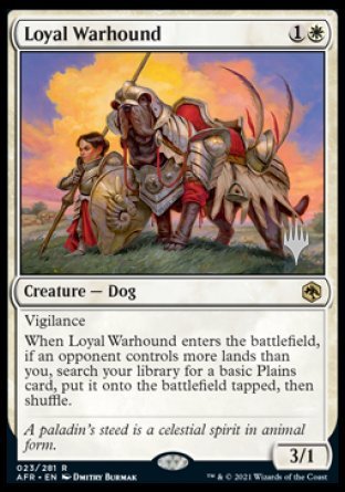 Loyal Warhound (Promo Pack) [Dungeons & Dragons: Adventures in the Forgotten Realms Promos] | Sanctuary Gaming