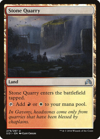 Stone Quarry [Shadows over Innistrad] | Sanctuary Gaming