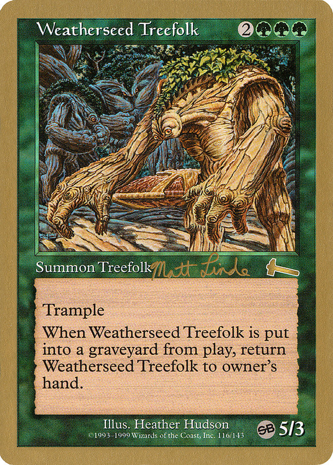 Weatherseed Treefolk (Matt Linde) (SB) [World Championship Decks 1999] | Sanctuary Gaming