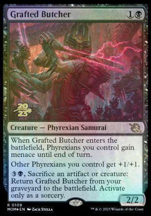 Grafted Butcher [March of the Machine Prerelease Promos] | Sanctuary Gaming