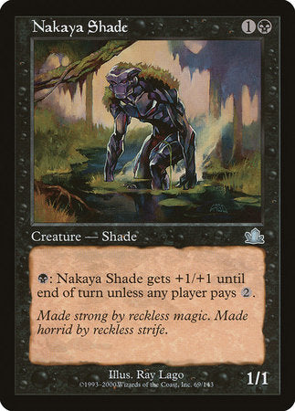 Nakaya Shade [Prophecy] | Sanctuary Gaming