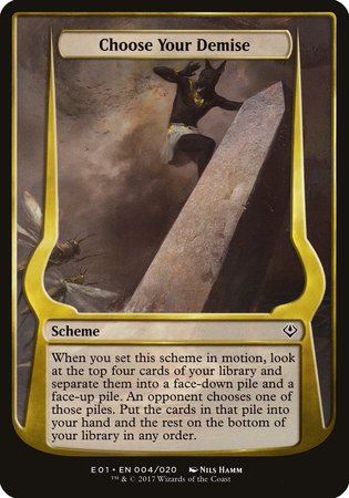 Choose Your Demise (Archenemy: Nicol Bolas) [Archenemy: Nicol Bolas Schemes] | Sanctuary Gaming