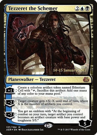 Tezzeret the Schemer [Aether Revolt Promos] | Sanctuary Gaming