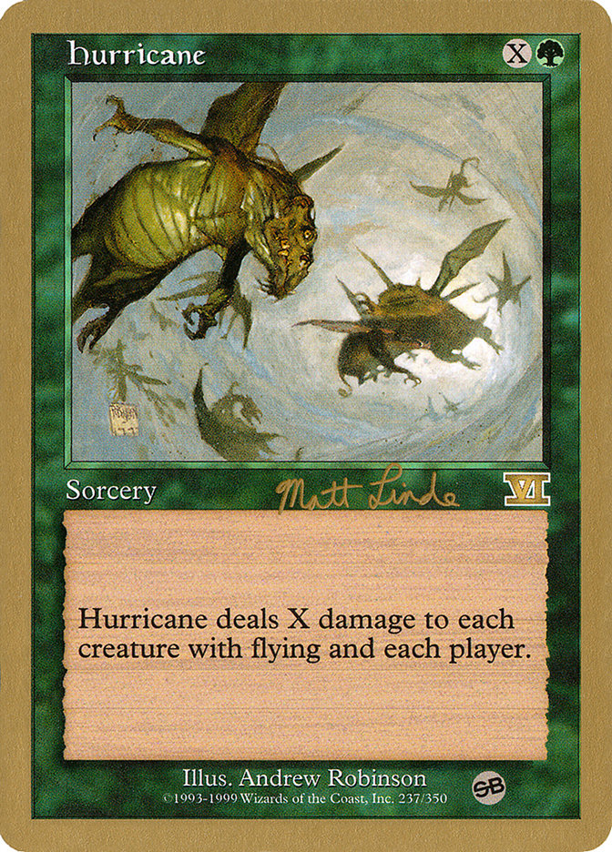 Hurricane (Matt Linde) (SB) [World Championship Decks 1999] | Sanctuary Gaming