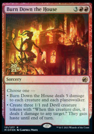 Burn Down the House [Innistrad: Midnight Hunt Prerelease Promos] | Sanctuary Gaming