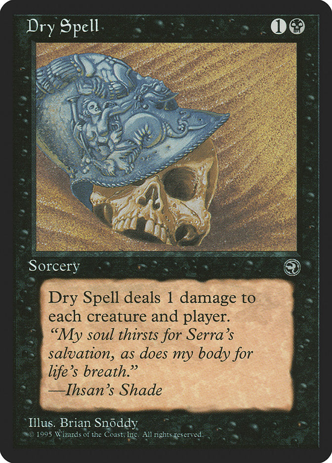 Dry Spell (Ihsan's Shade Flavor Text) [Homelands] | Sanctuary Gaming