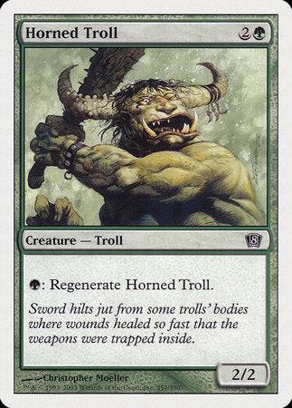 Horned Troll [Eighth Edition] | Sanctuary Gaming